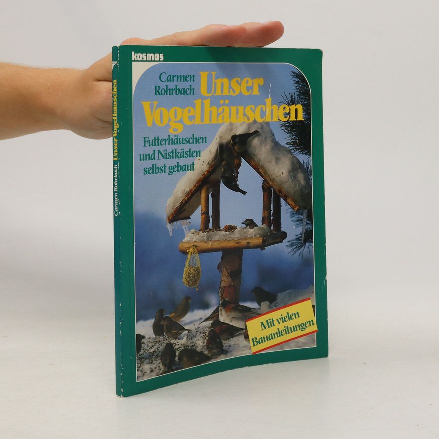 Carmen Rohrbach Unser Vogelhäuschen