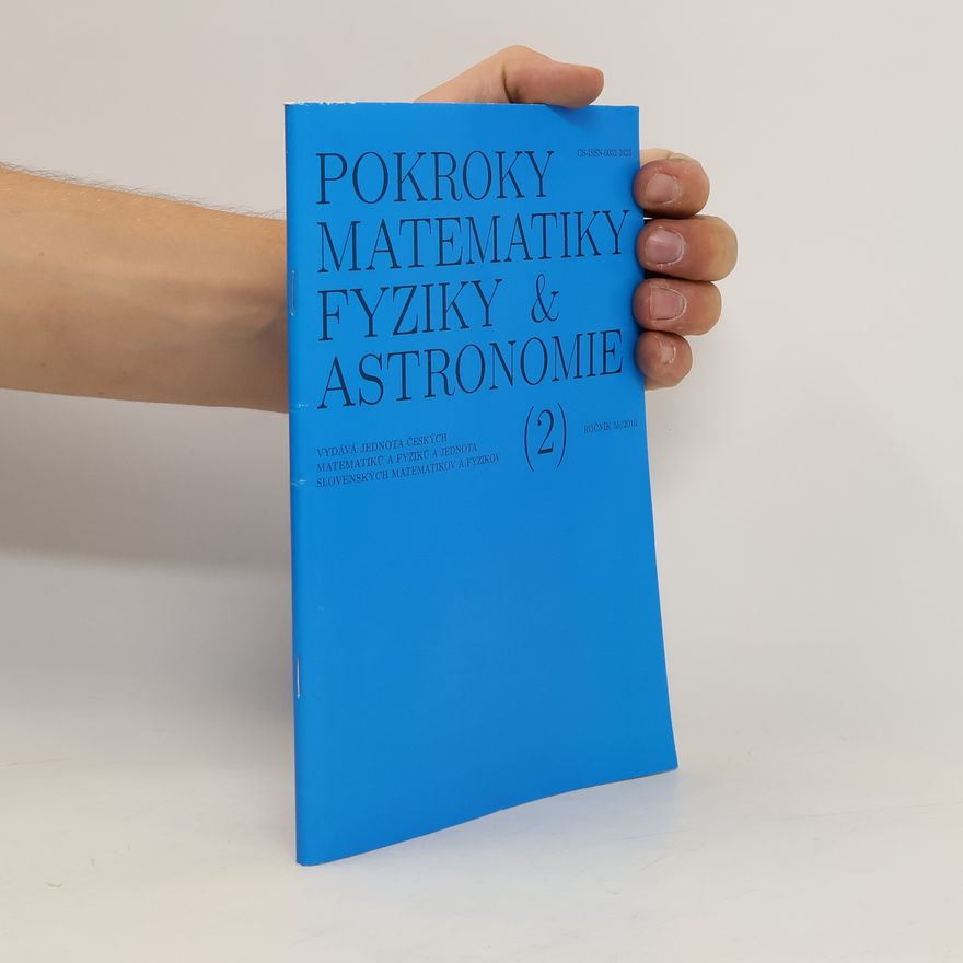 Kolektiv autorů Pokroky matematiky, fyziky a astronomie (2), ročník 43