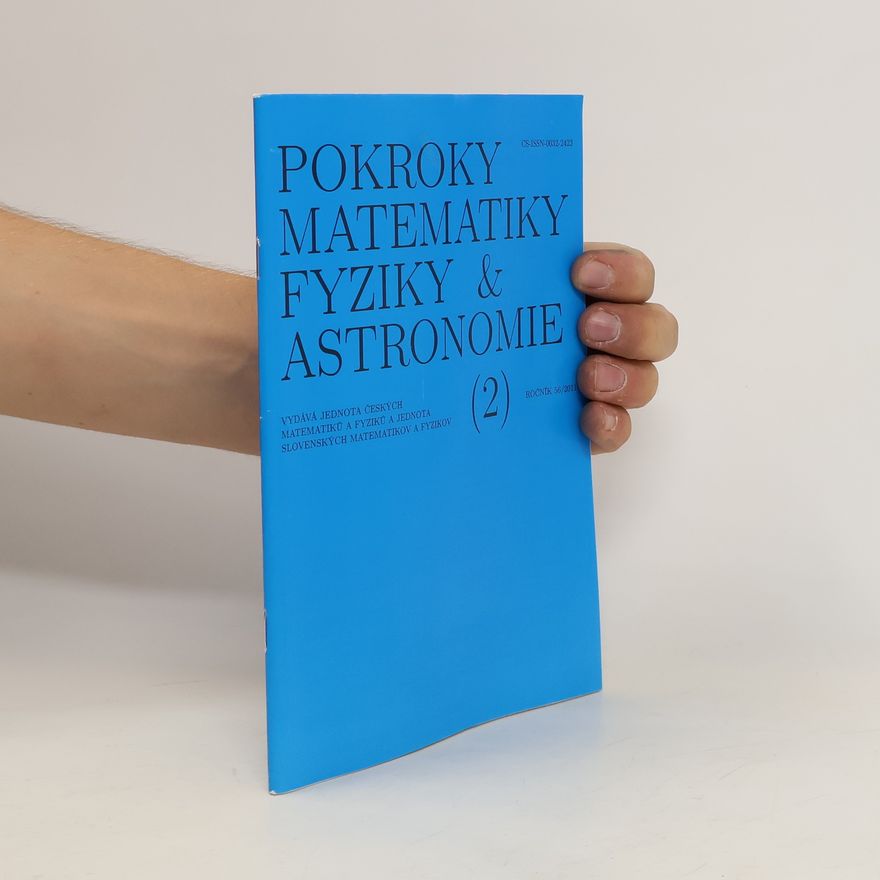 Kolektiv autorů Pokroky matematiky, fyziky a astronomie. Ročník 56. Číslo 1
