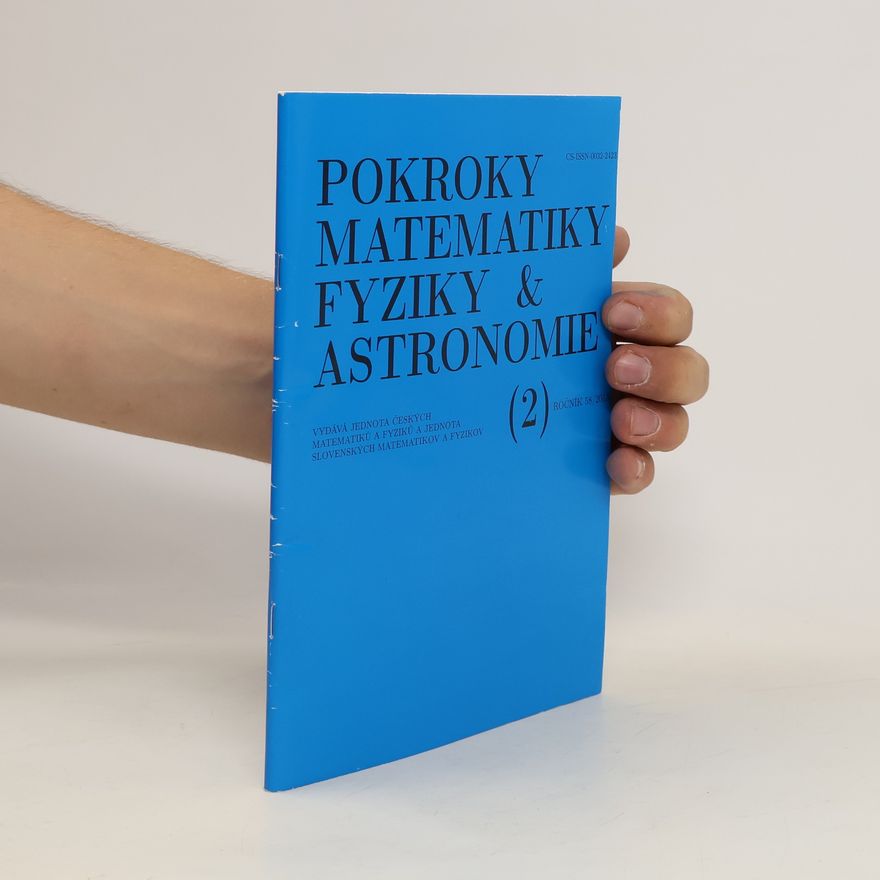 Collectif d'auteurs Pokroky matematiky, fyziky a astronomie 58/2013