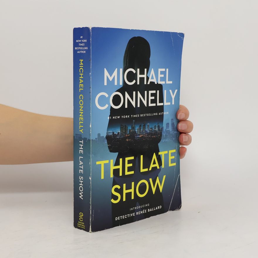 Michael Connelly The Late Show