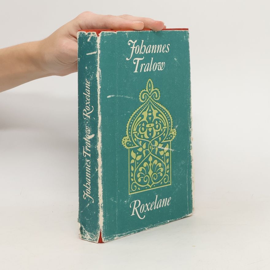 Johannes Tralow Roxelane
