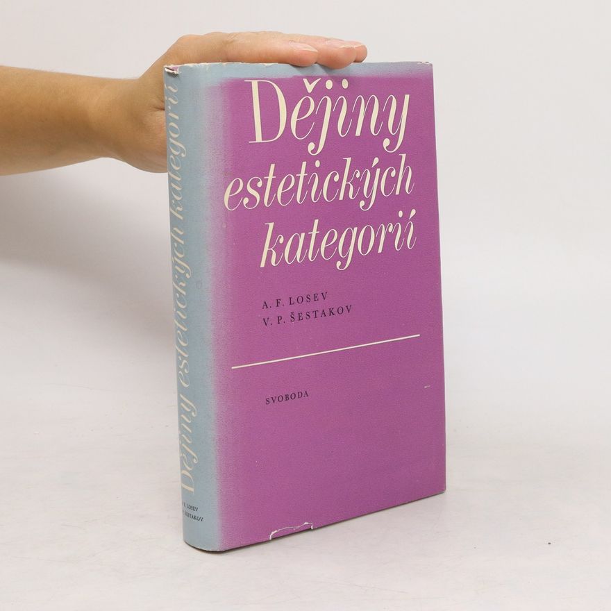 Vjačeslav Pavlovič Šestakov Dějiny estetických kategorií