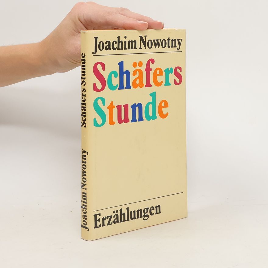 Joachim Nowotny Schäfers Stunde