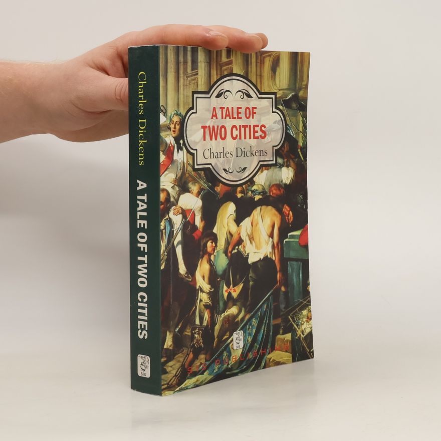 Charles Dickens A Tale of Two Cities