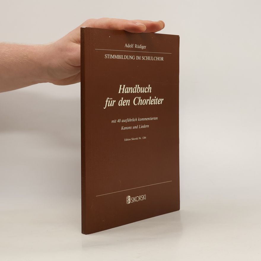 Adolf Rüdiger Handbuch für den Chorleiter