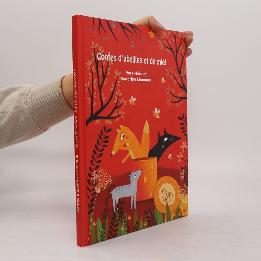 Sandrine Lhomme Contes d'abeilles et de miel