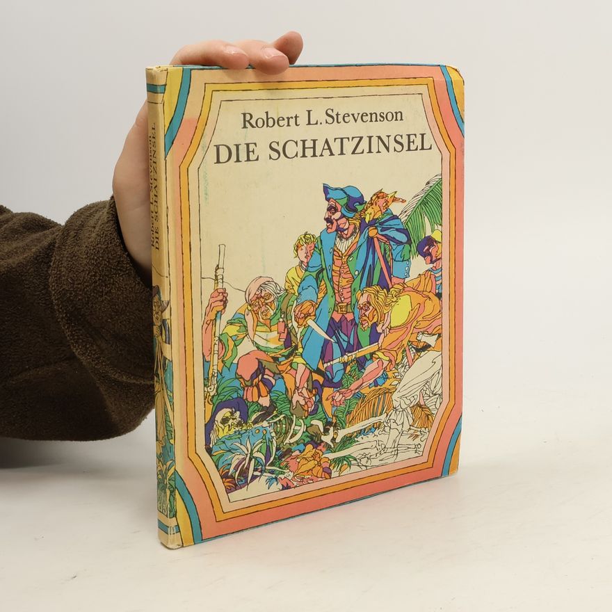 Robert Louis Stevenson Die Schatzinsel