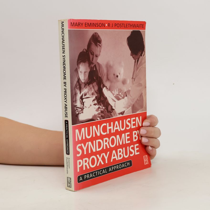 R. J. Postlethwaite Munchausen Syndrome by Proxy Abuse