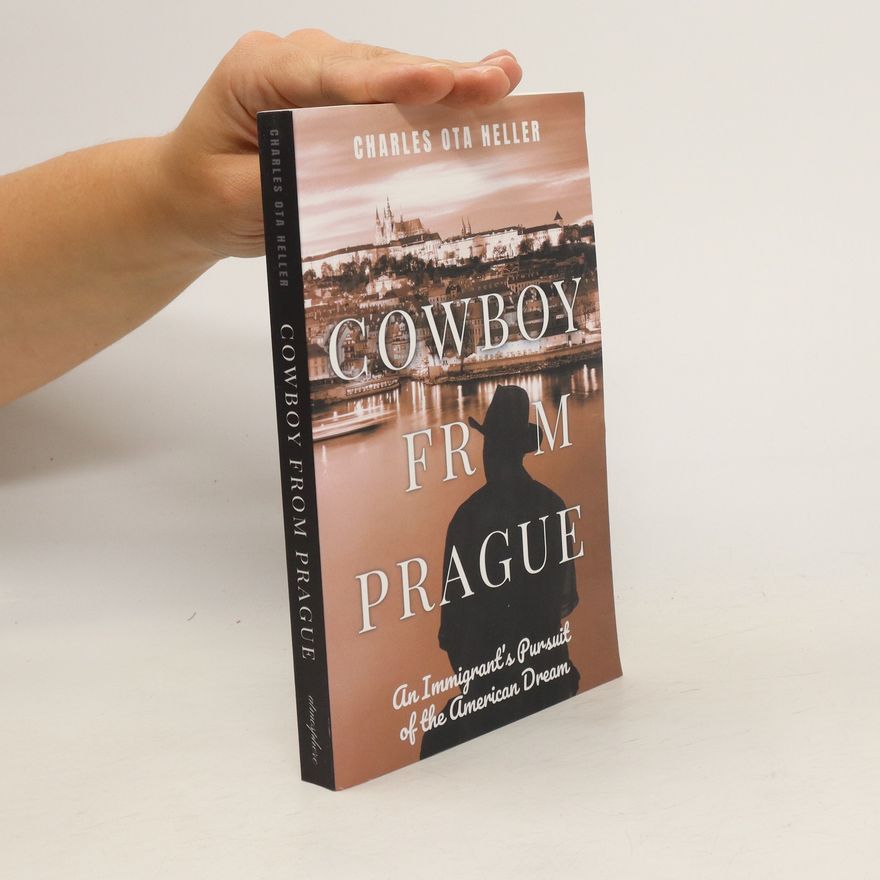 Charles Ota Heller Cowboy from Prague