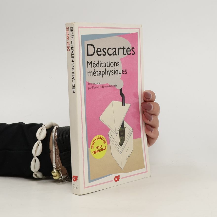 René Descartes Méditations métaphysiques
