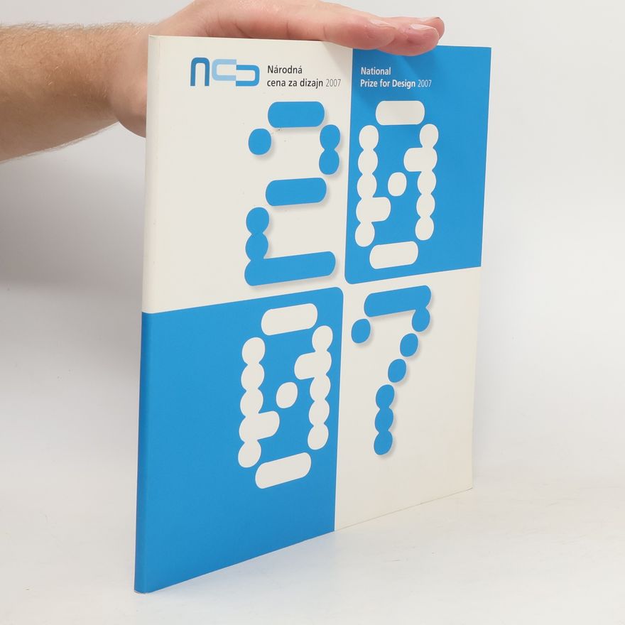Adriena Pekárová Národná cena za dizajn 2007. Katalóg prác z celoštátnej súťaže dizajnu = National prize for design 2007. Catalogue of entries in the National design competition