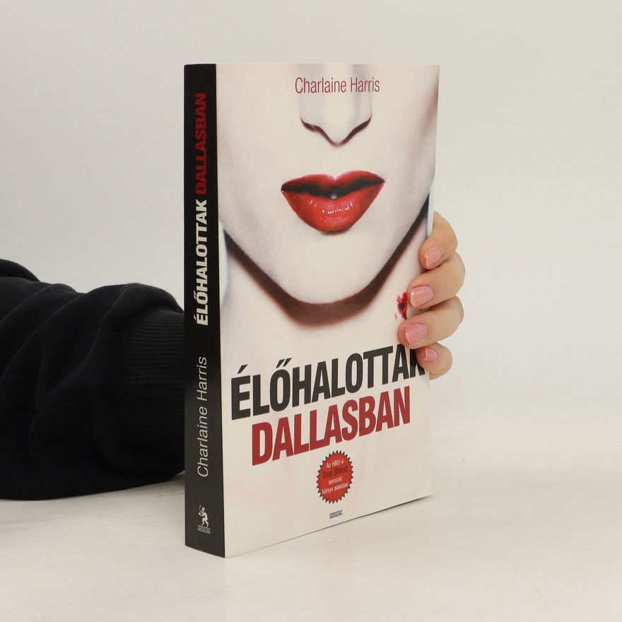 Charlaine Harris Schulz Élőhalottak Dallasban