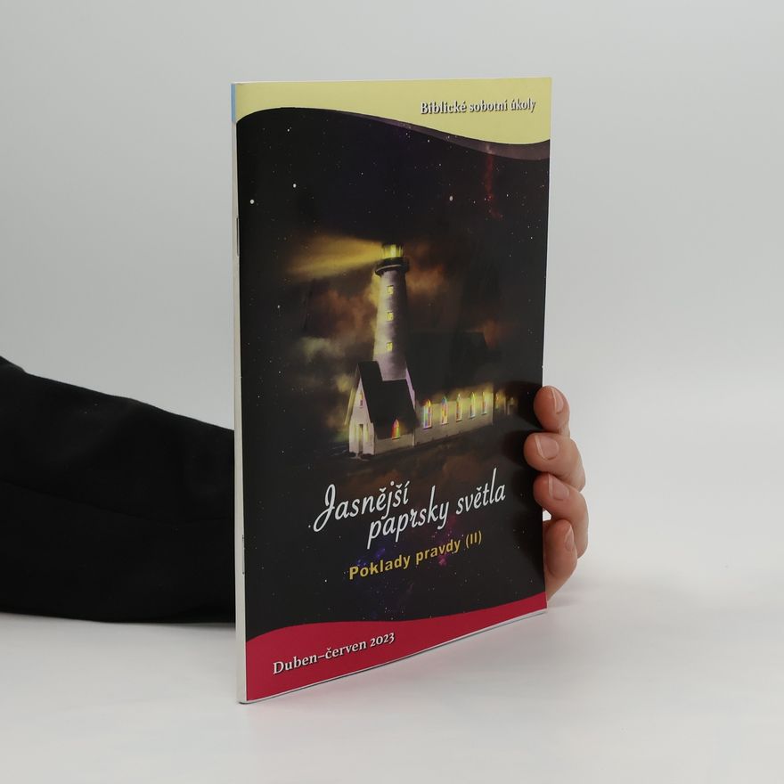 Autorenkollektiv Poklady pravdy II. Jasnější paprsky světla