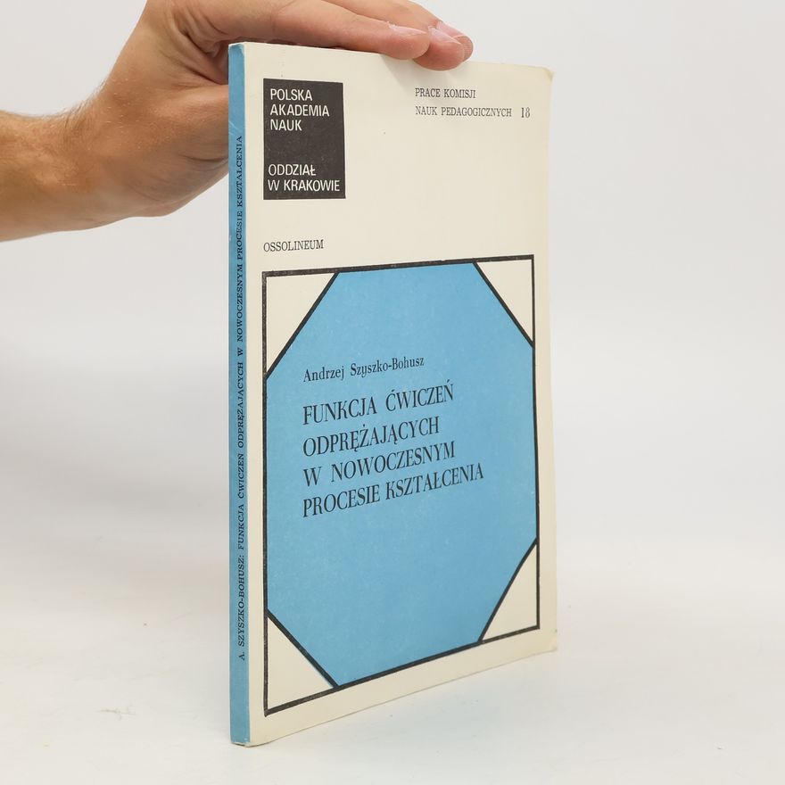 Various authors Funkcja cwiczen odprezajacych w nowoczesnym procesie ksztalcenia