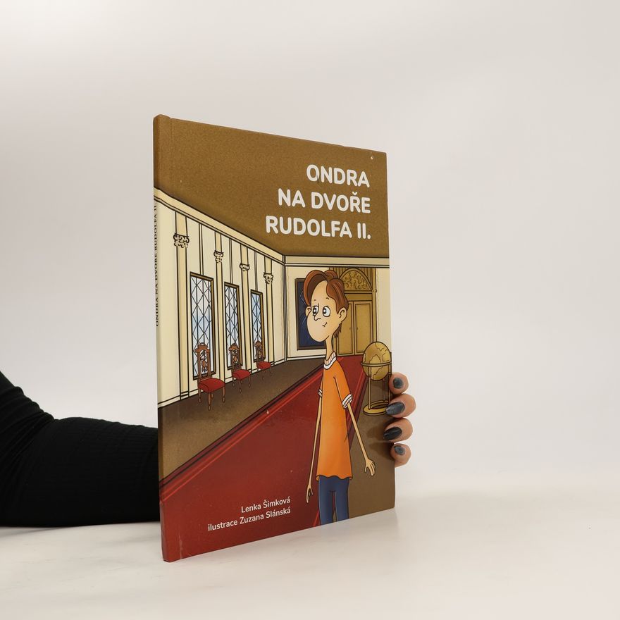 Lenka Šimková Ondra na dvoře Rudolfa II.