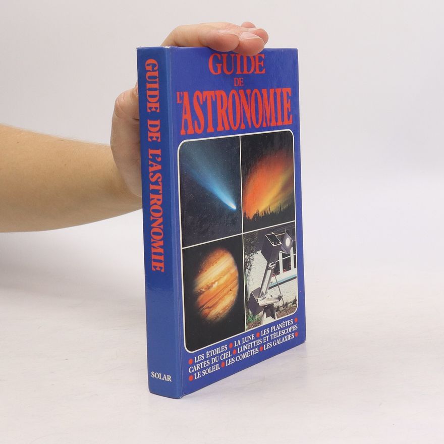 James Muirden Guide de l'astronomie