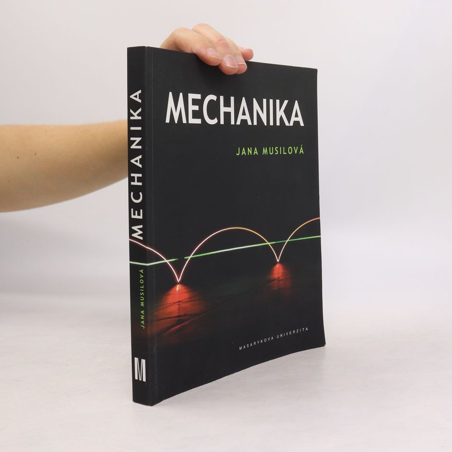 Jana Musilová Mechanika