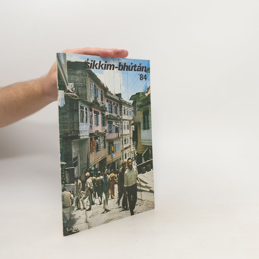 Kolektiv autorů Sikkim-Bhútán ´84