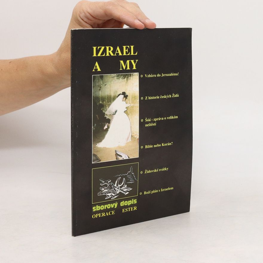 Kolektiv autorů Izrael a my