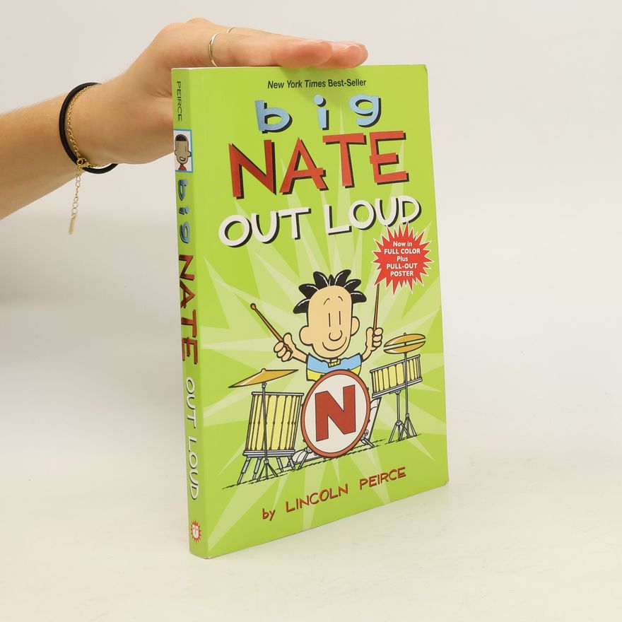 Lincoln Peirce Big Nate Out Loud