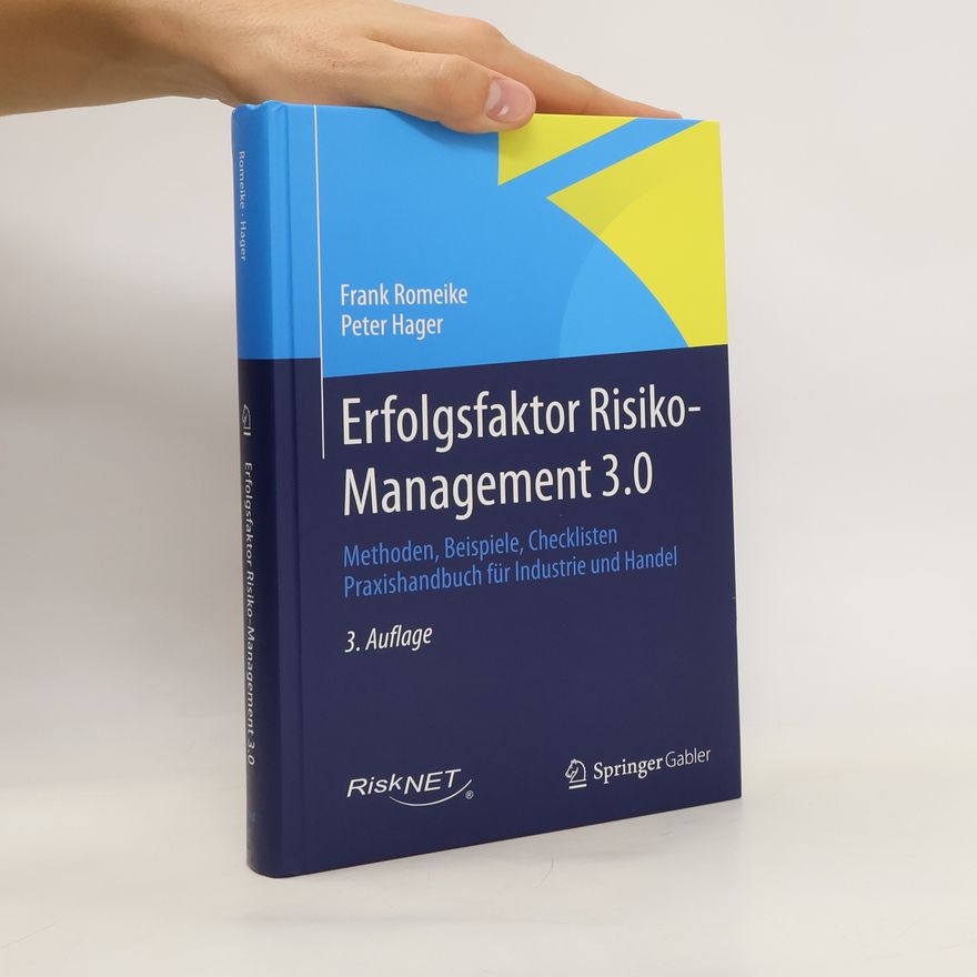 Frank Romeike Erfolgsfaktor Risiko-Management 3.0