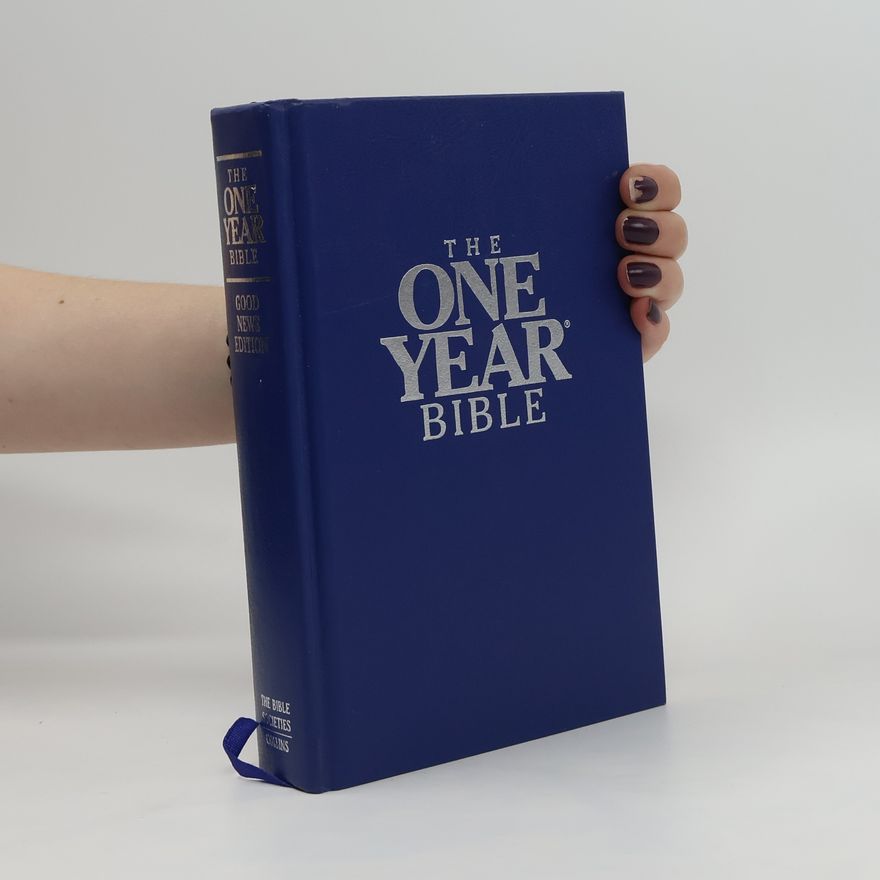 Autorenkollektiv The One Year Bible. Good News Edition