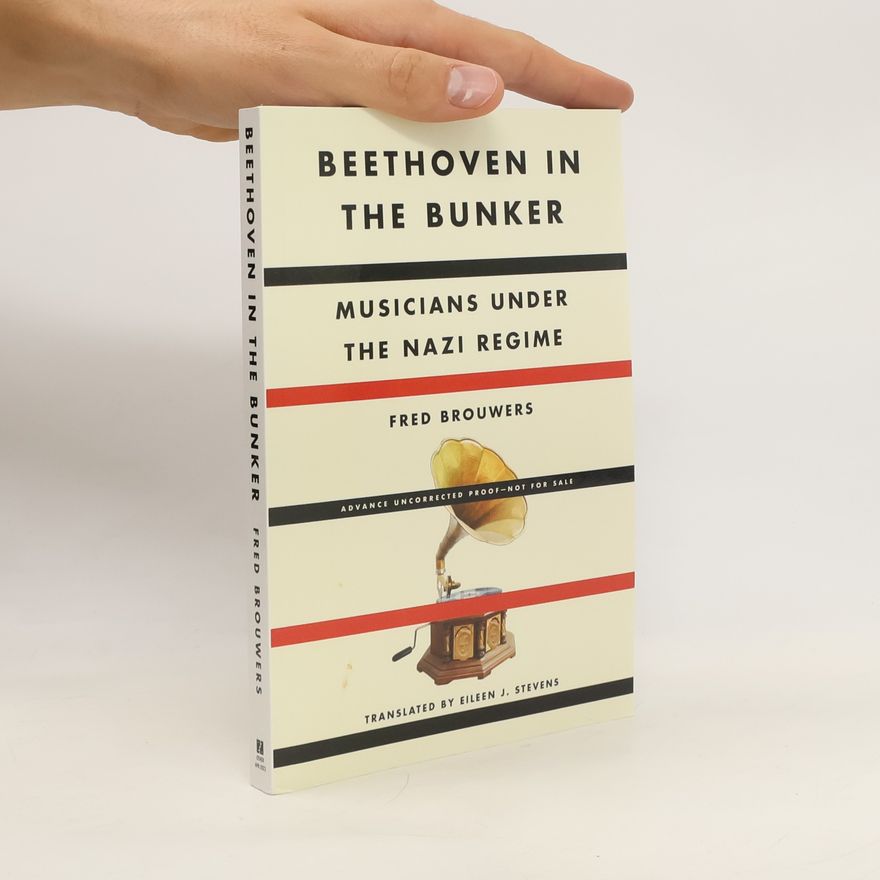 Fred Brouwers Beethoven In The Bunker