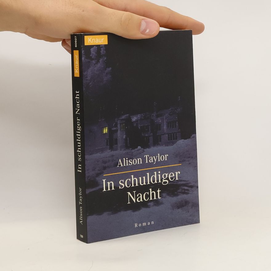 Alison G. Taylor In schuldiger Nacht