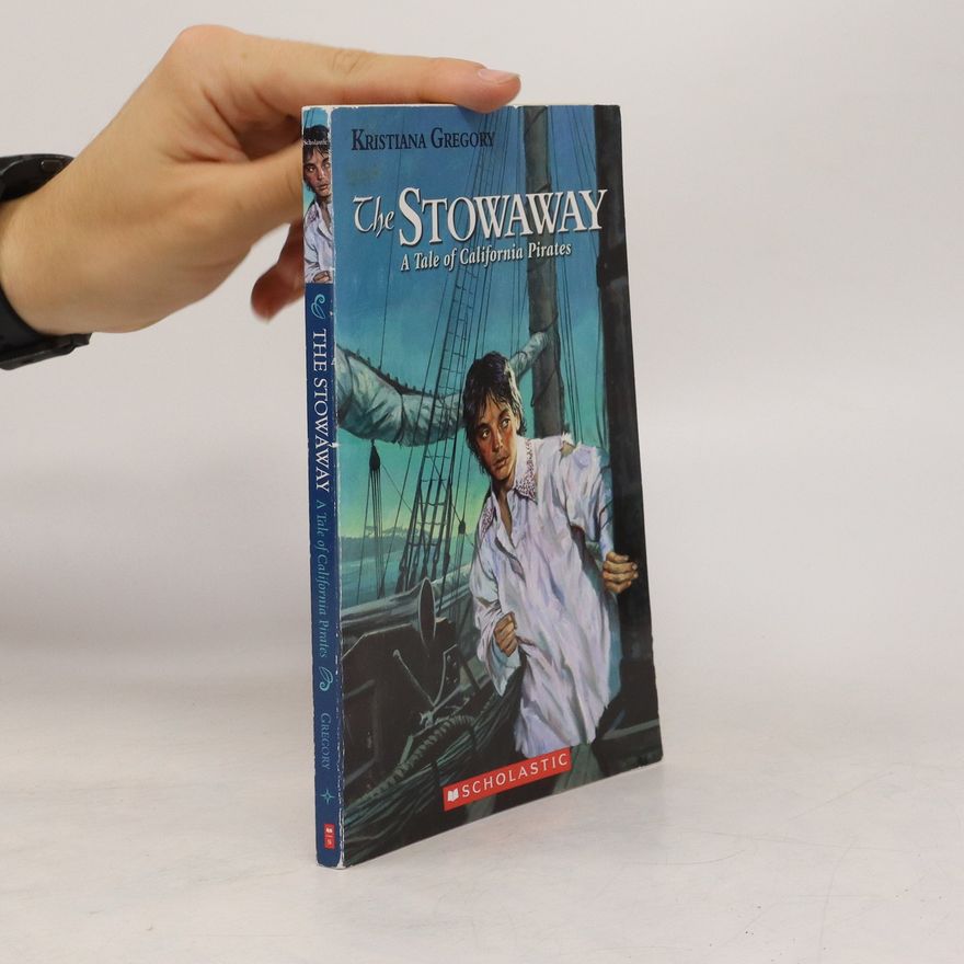 Kristiana Gregory The Stowaway