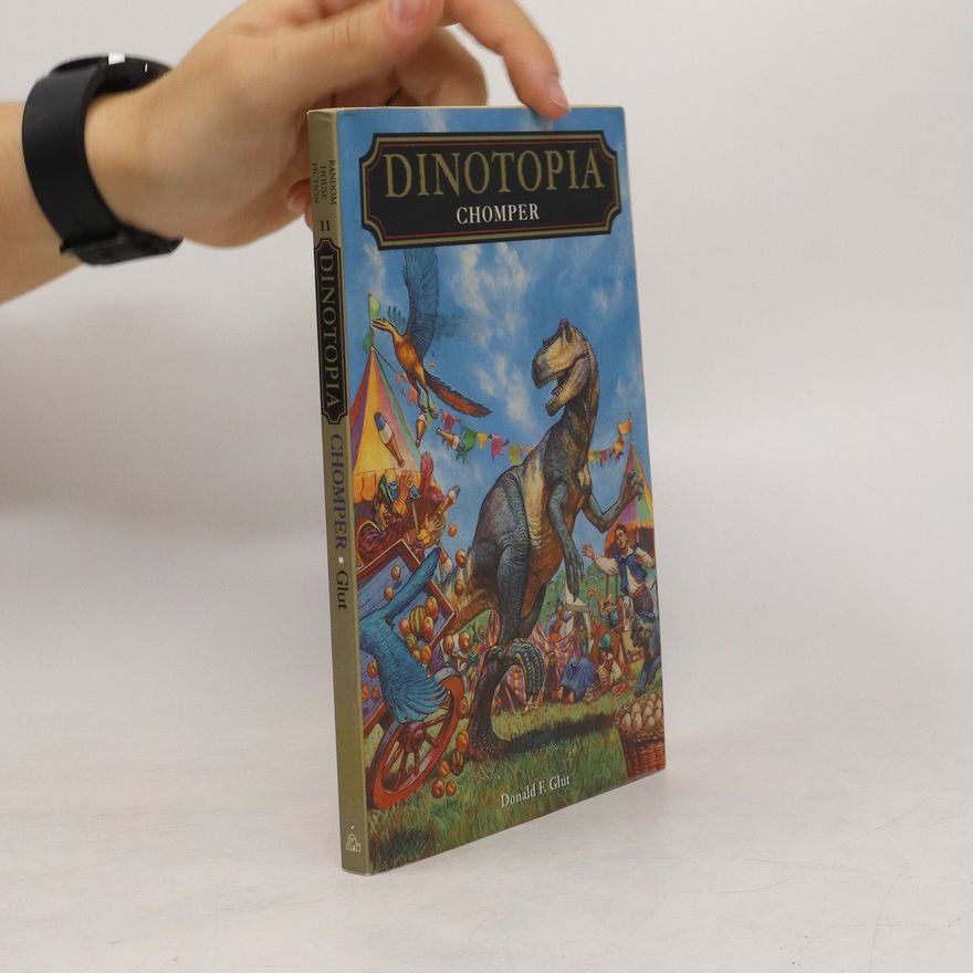 Donald N. Glut Dinotopia. Chomper