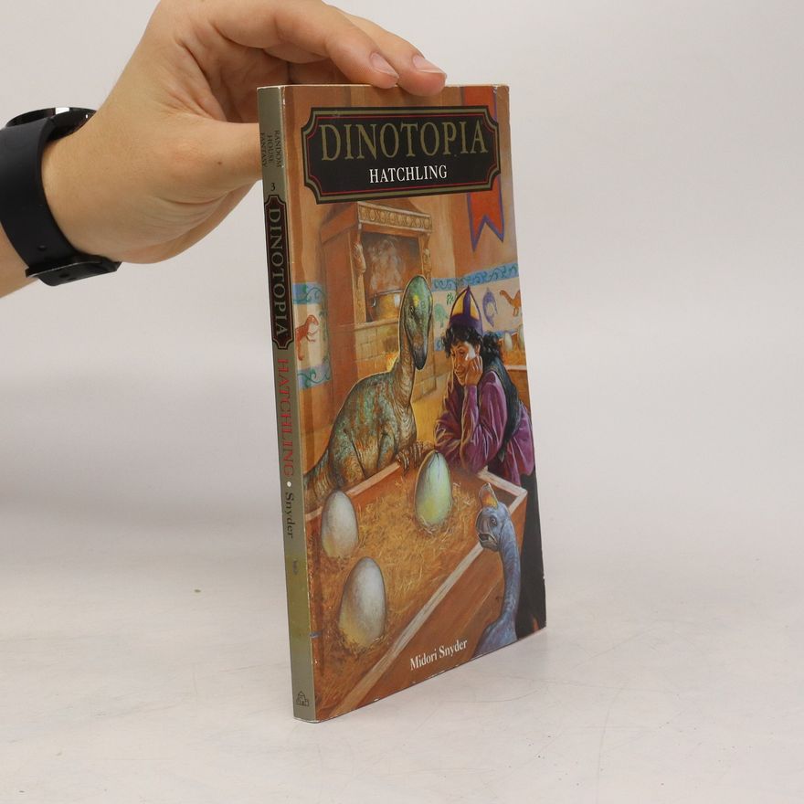 Midori Snyder Dinotopia. Hatchling