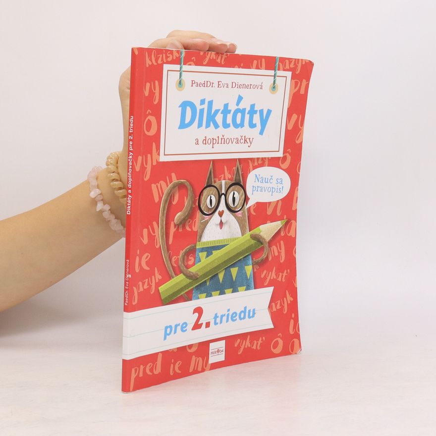 Eva Dienerová Diktáty a doplňovačky pre 2. triedu
