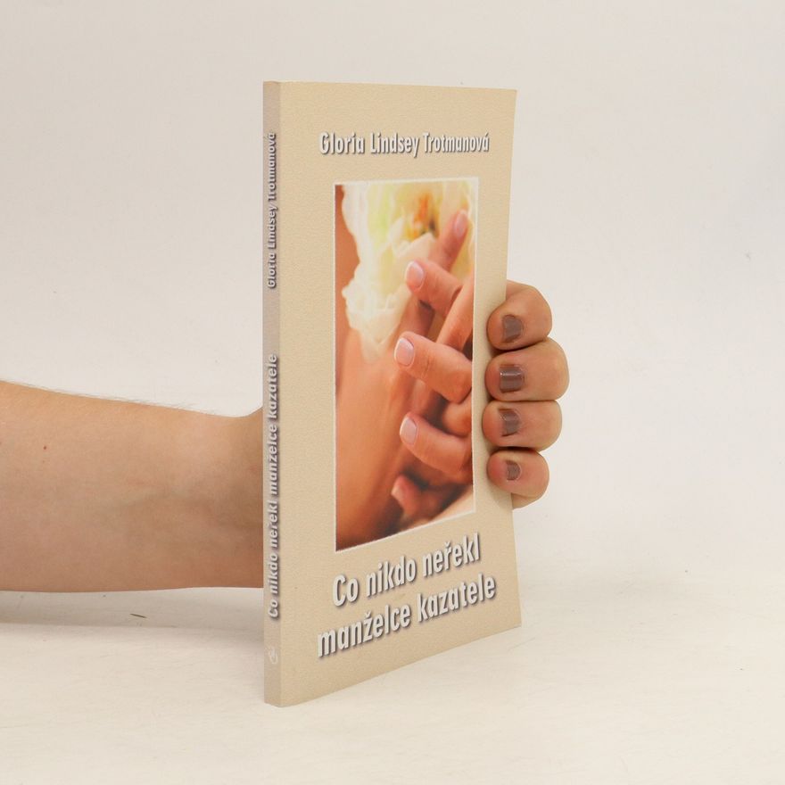 Gloria Lindsey Trotman Co nikdo neřekl manželce kazatele