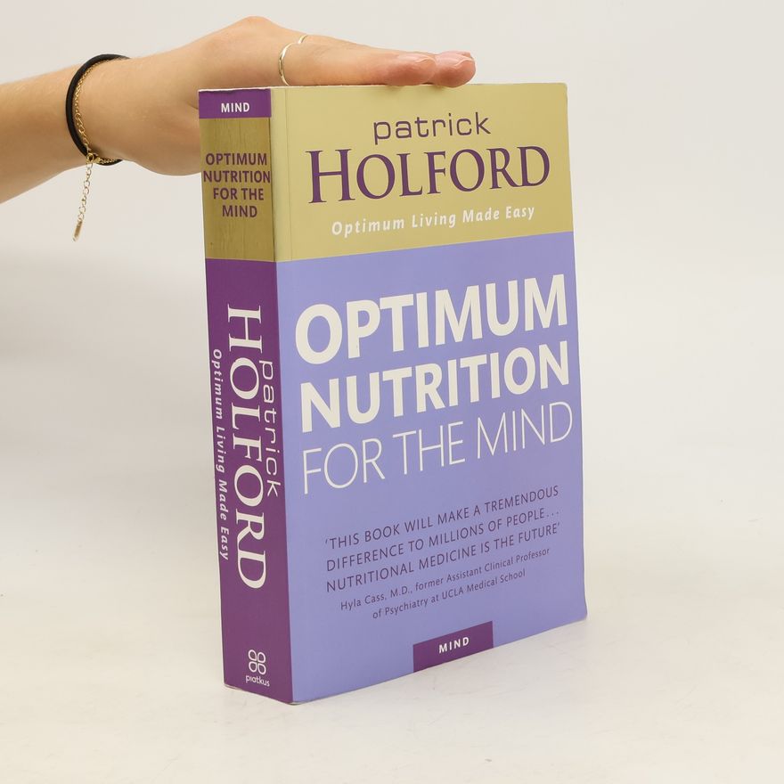Patrick Holford Optimum Nutrition for the Mind