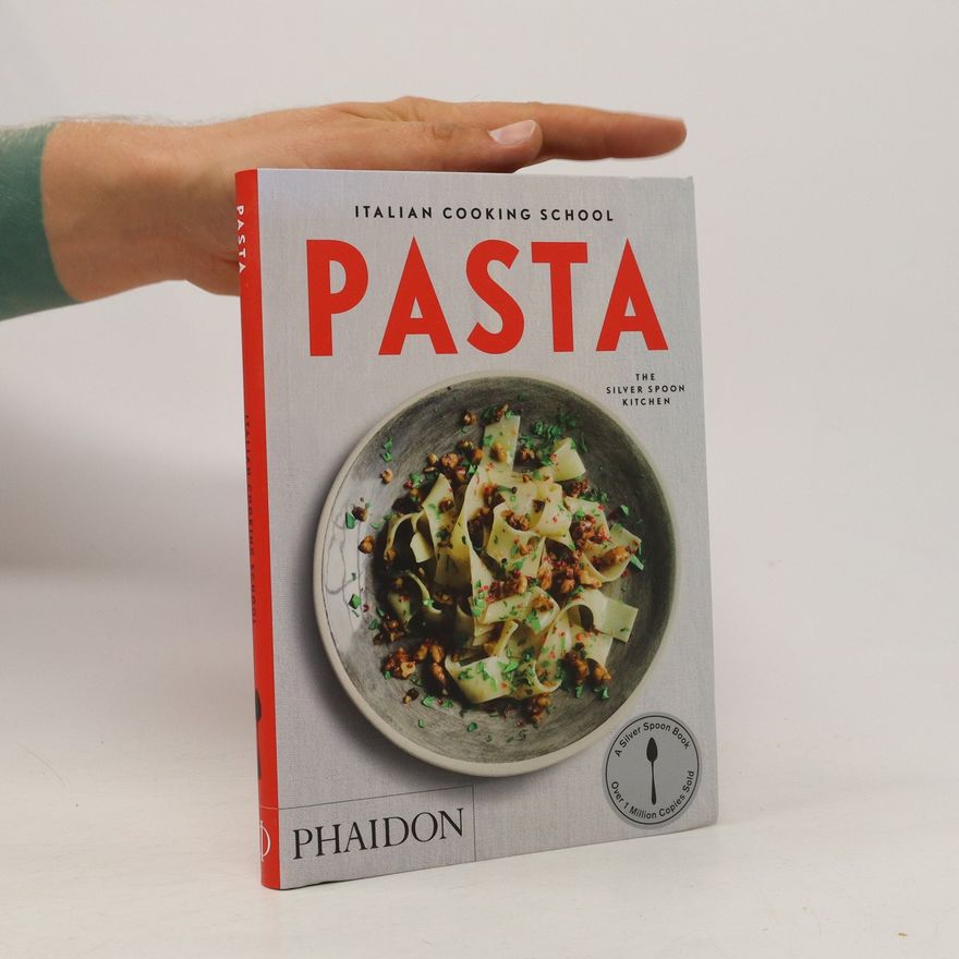 Autorenkollektiv Italian Cooking School: Pasta