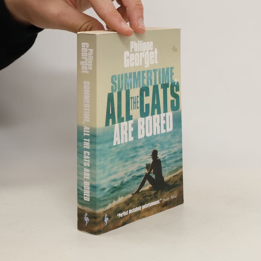 Philippe Georget Summertime All The Cats Are Bored