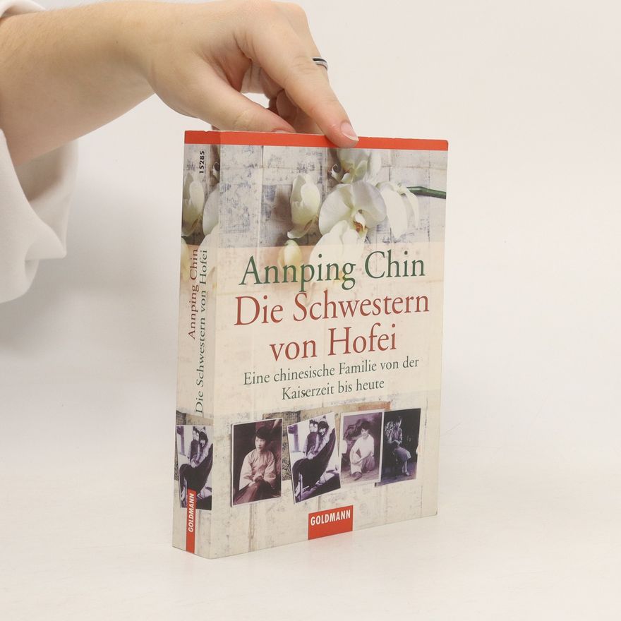 Ann ping Chin Die Schwestern von Hofei