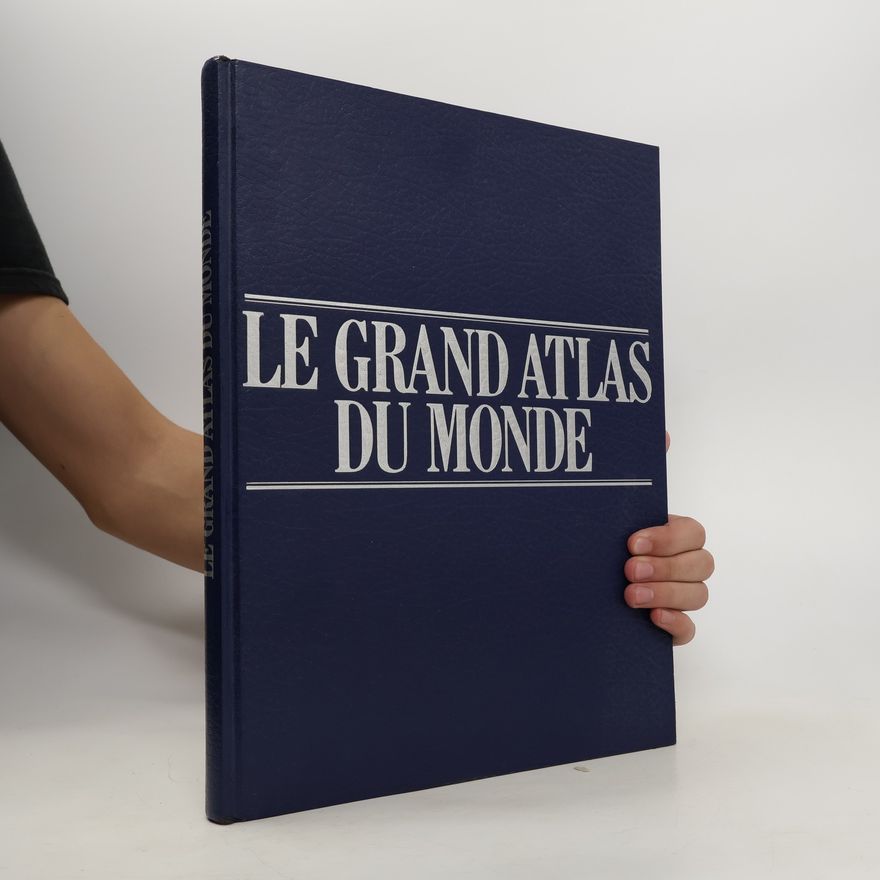 Autorenkollektiv Le grand atlas du monde