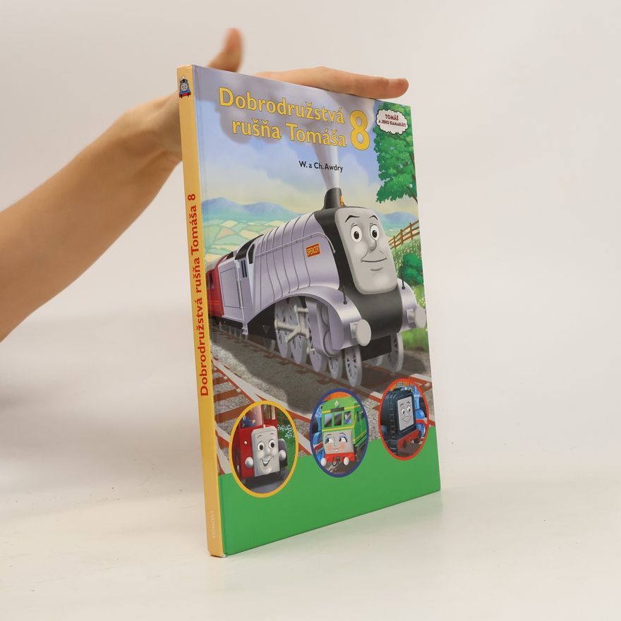 Christopher Awdry Dobrodružstvá rušňa Tomáša 8