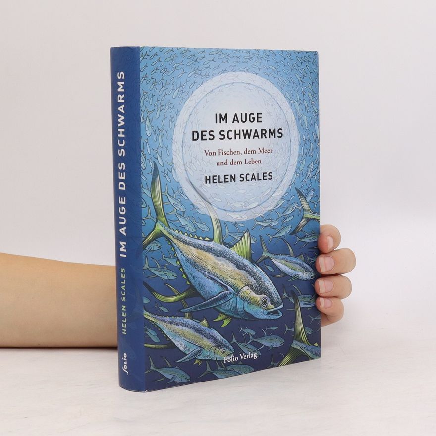 Helen Scales Im Auge des Schwarms