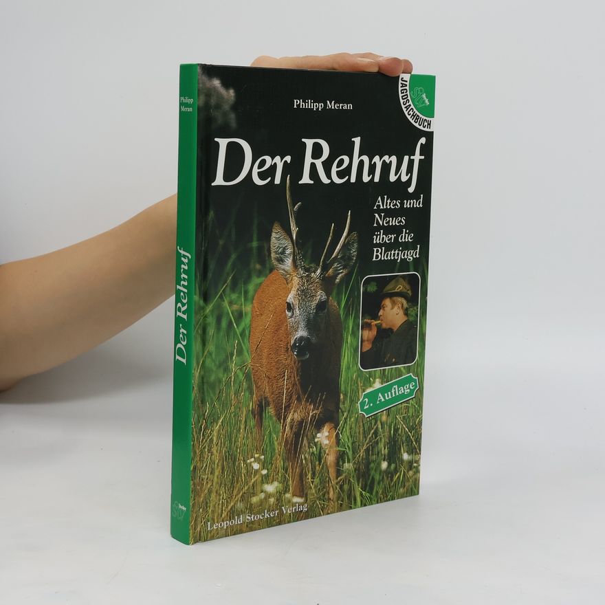 Philipp von Meran Der Rehruf