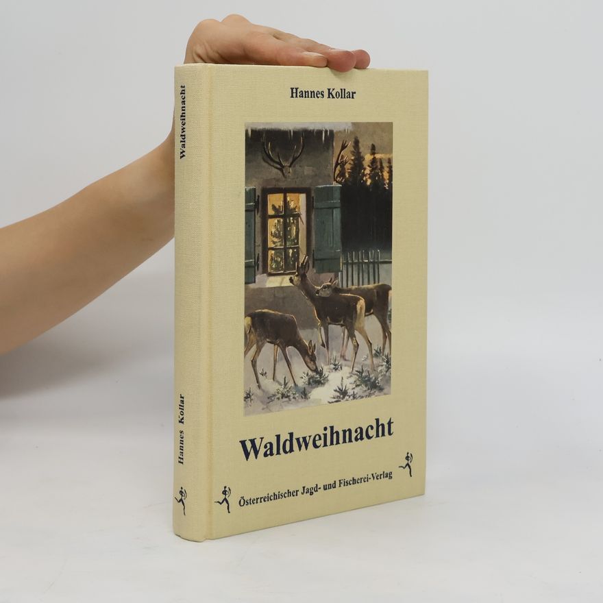 Hannes Kollar Waldweihnacht