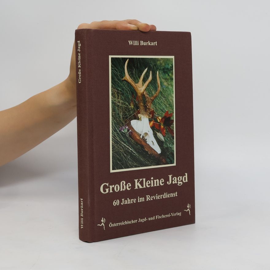 Willi Burkart Große Kleine Jagd
