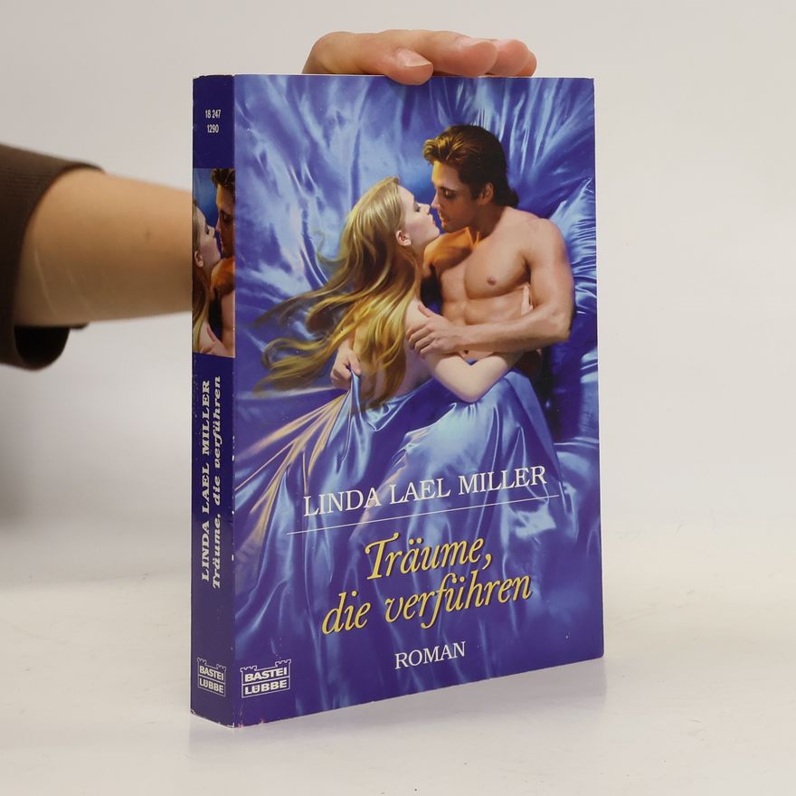 Linda Lael Miller Träume, die verführen