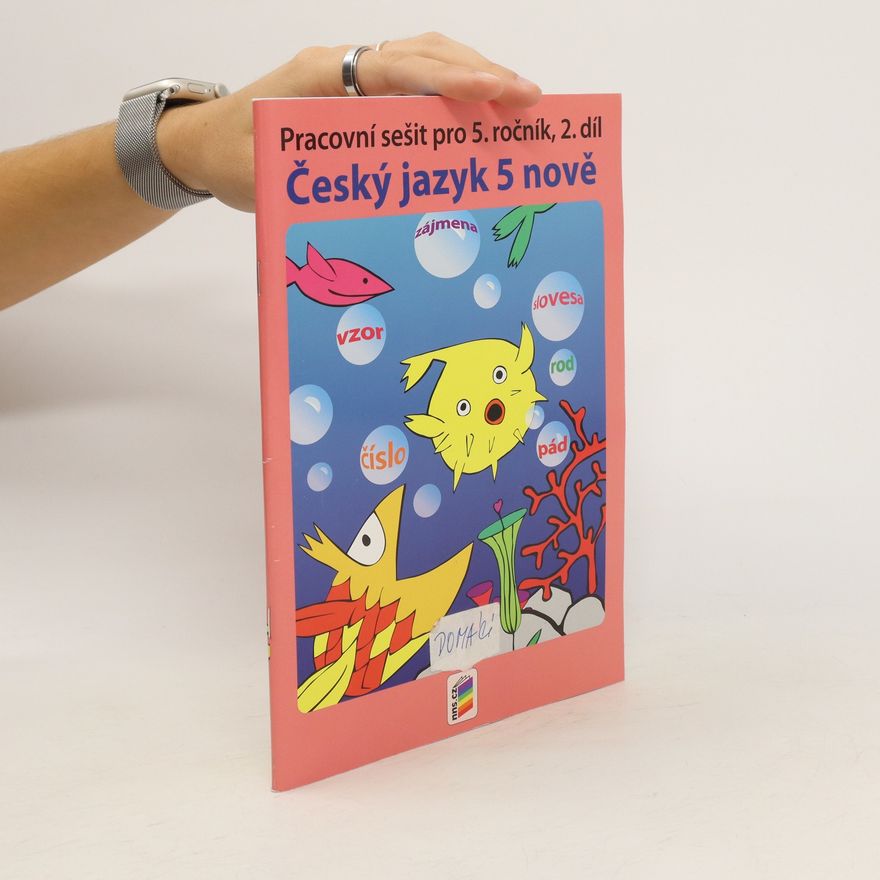Kolektiv autorů Český jazyk 5 nově. Pracovní sešit pro 5. ročník 2