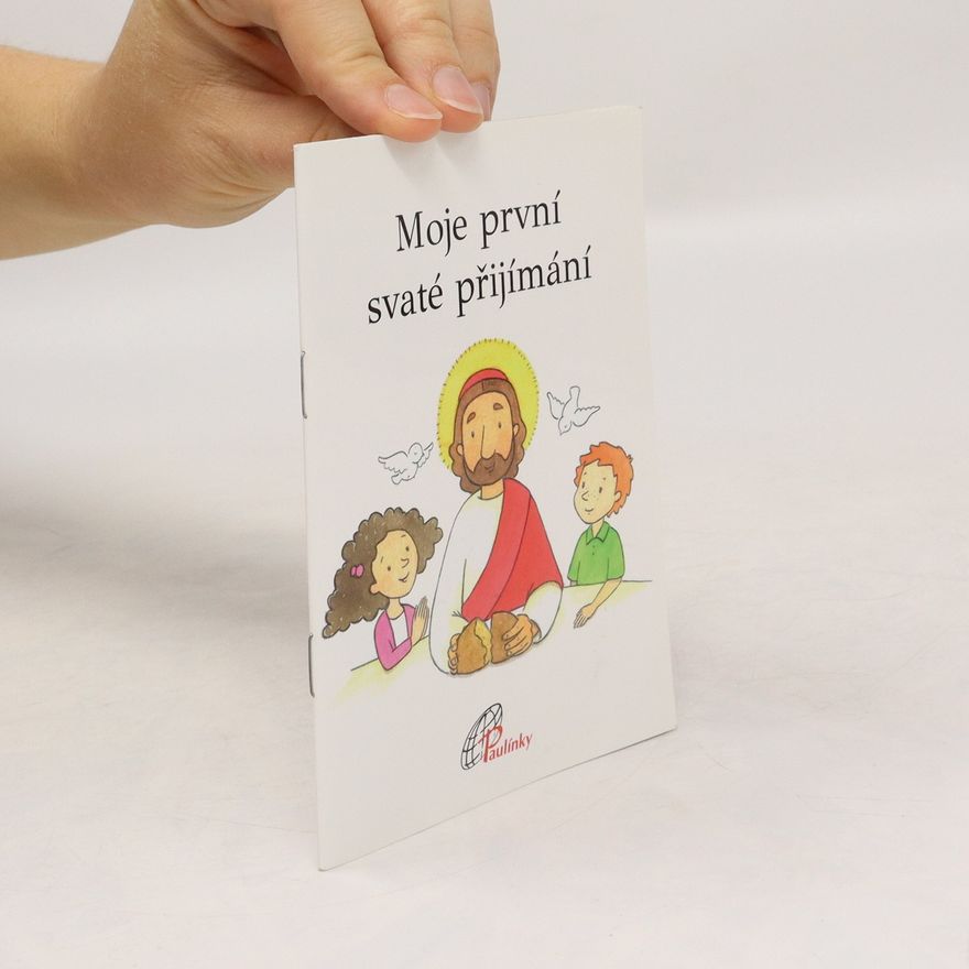 Anna Penna Moje první svaté přijímání