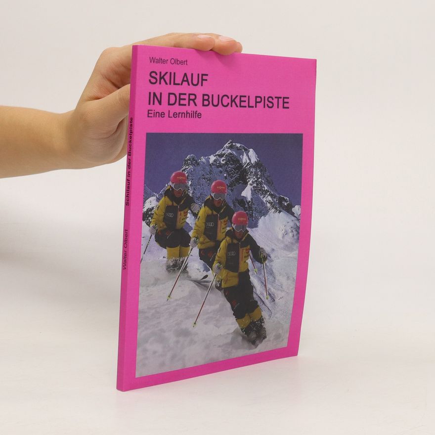 Walter Olbert Skilauf in der Buckelpiste
