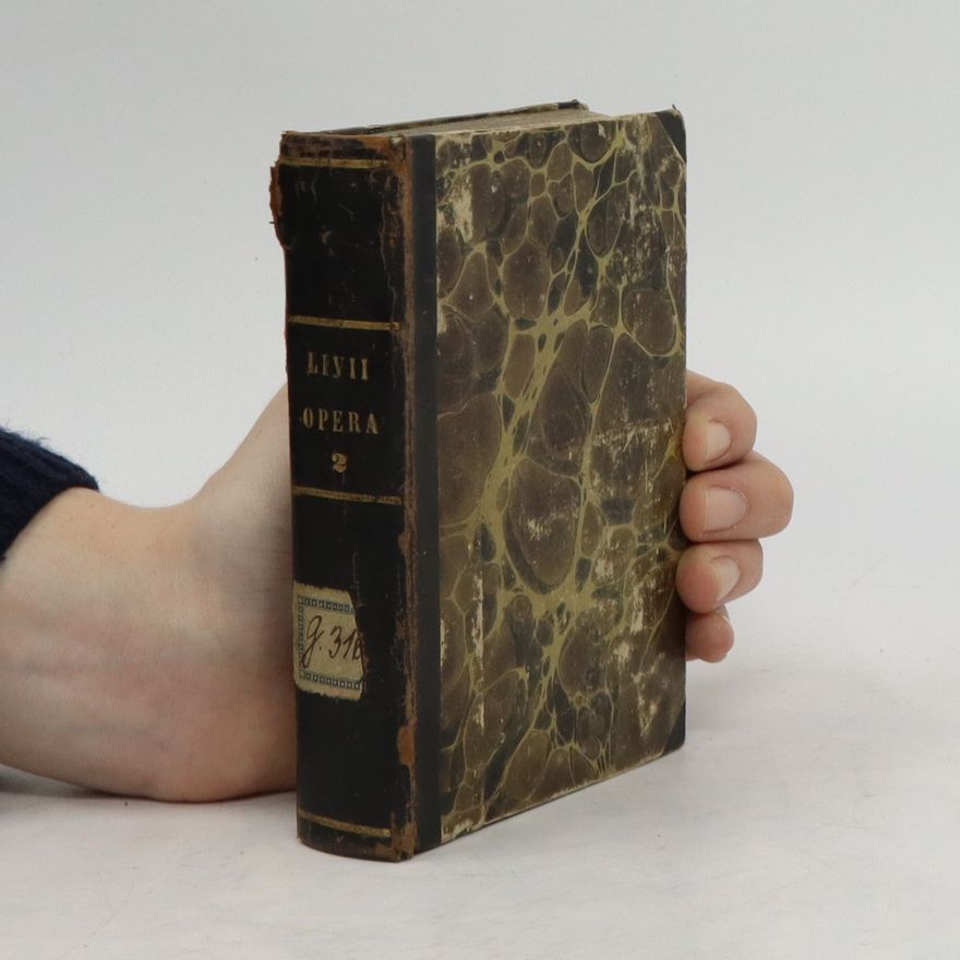 Titi Livii Patavini Historiarum Libri