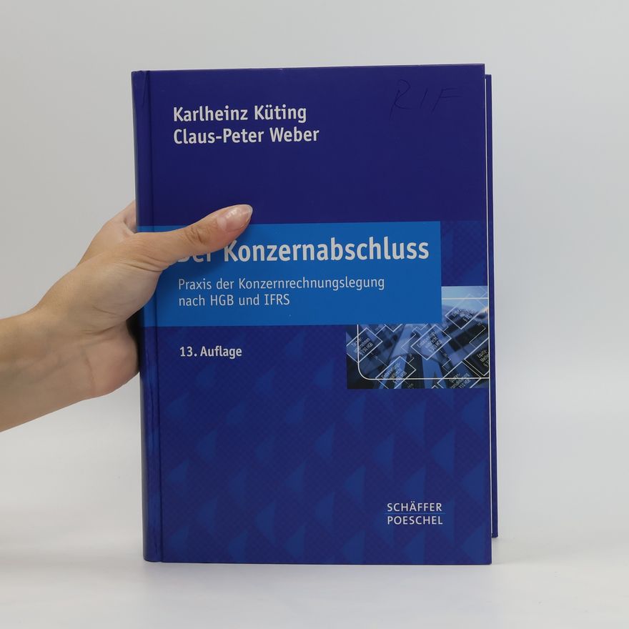 Karlheinz Küting Der Konzernabschluss